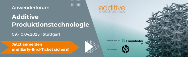 Einladung zum Anwenderforum Aditive Produktionstechnologie 2025 - jetzt anmelden!