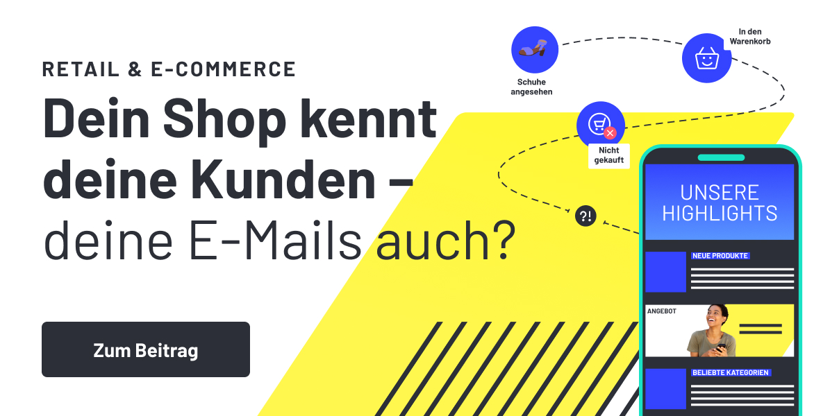 Dein Shop kennt deine Kunden – deine E-Mails auch?