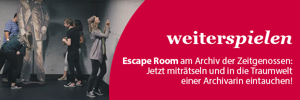 Banner: weiterspielen |Spurensuche beim Escape Room am Archiv der Zeigenossen.