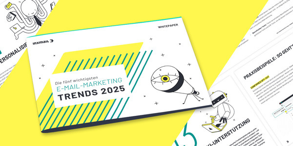 Inxmail Whitepaper: E-Mail-Marketing-Trends 2025