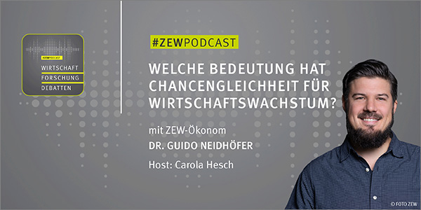 Podcast zu "Welche Bedeutung hat Chancengleichheit für Wirtschaftswachstum?"