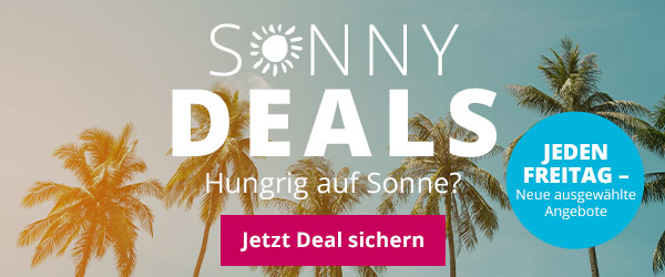 Sunny Deals - jeden Freitag neue Angebote!