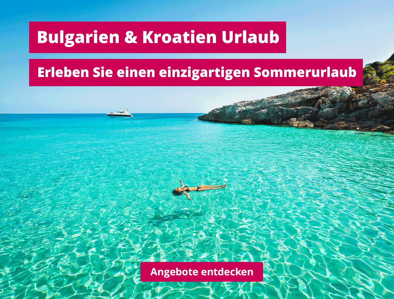 Urlaub in Bulgarien & Kroatien