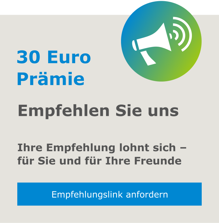 30 Euro Empfehlungspraemie