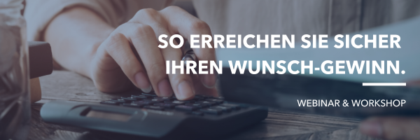 So erreichen Sie sicher Ihren Wunsch-Gewinn.