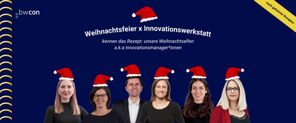 Weihnachtsfeier x Innovationswerkstatt