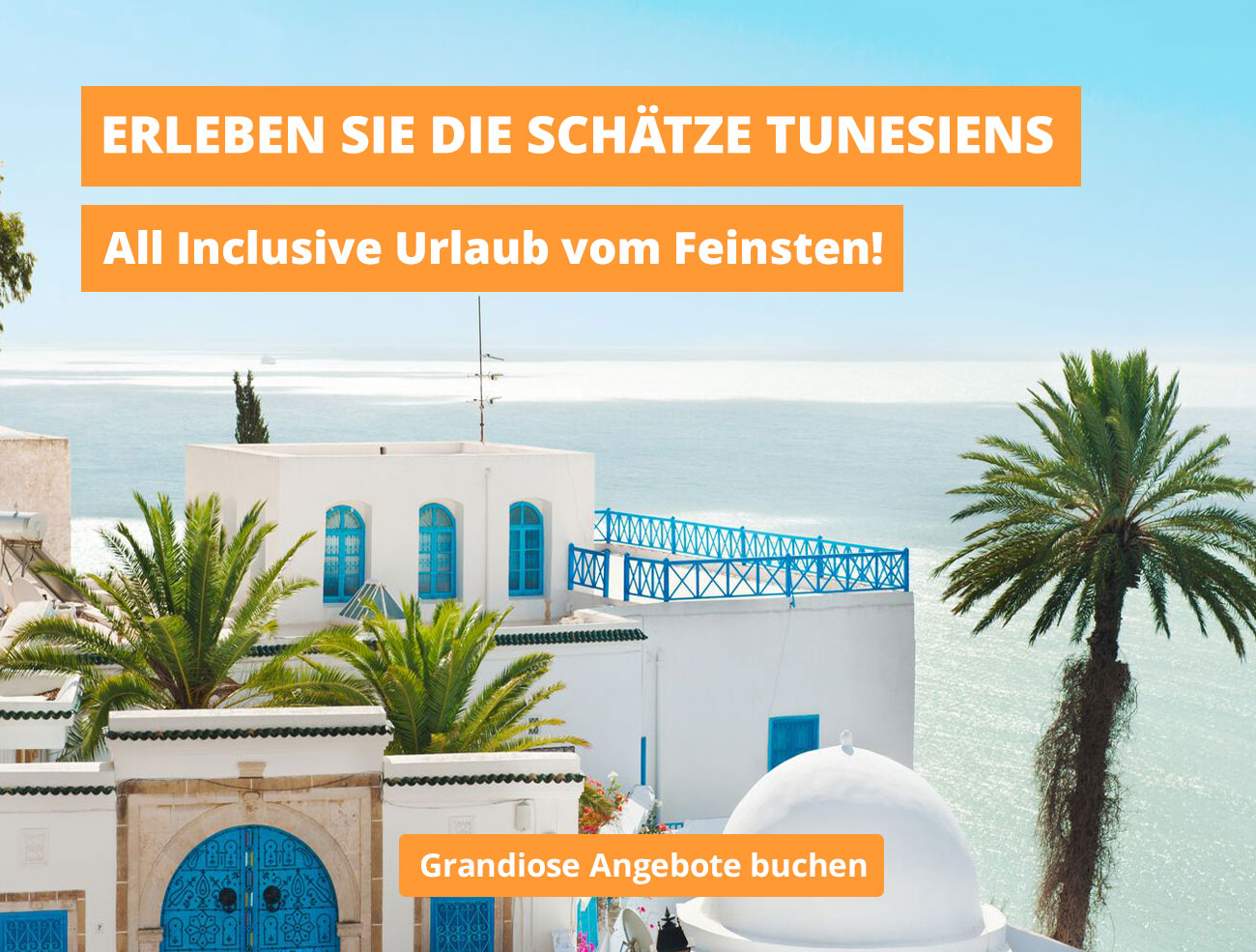 All Inclusive Urlaub in Tunesien