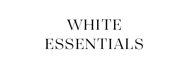 White essentials