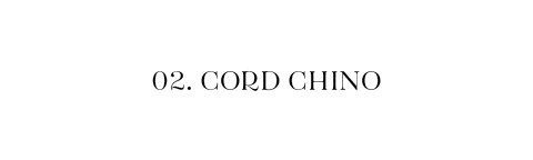 Cord Chino