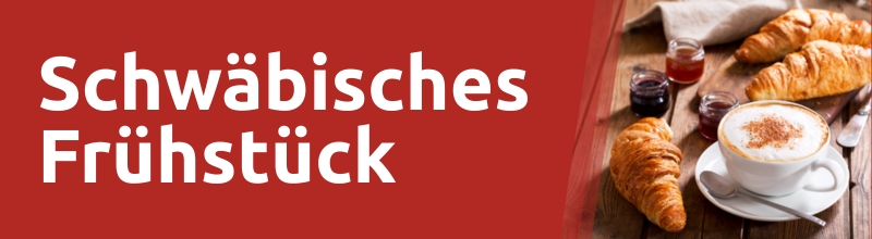 Schwäbisches Frühstück